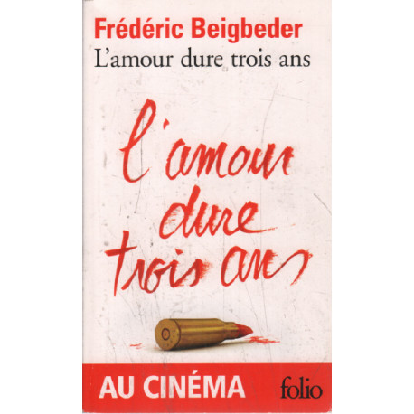 L'Amour Dure Trois Ans
