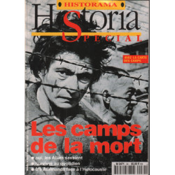 Historia special n° 34 / les camps de la mort