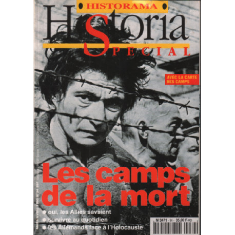 Historia special n° 34 / les camps de la mort