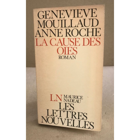 La cause des oies