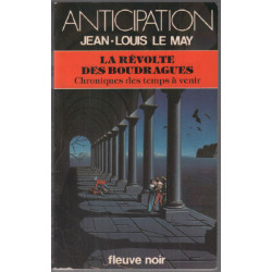 la révolte des boudragues