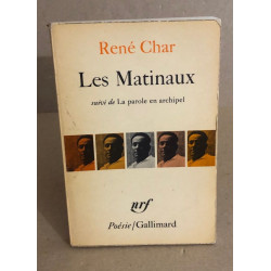 Les matinaux suivi de la parole en archipel