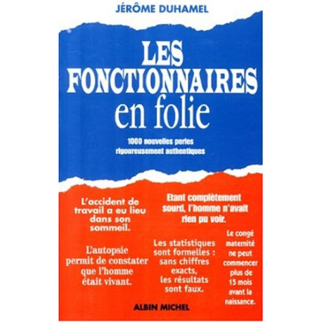 Les Fonctionnaires en folie