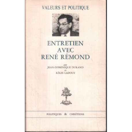 Entretien avec René Rémond