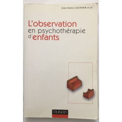 L'observation en psychothérapie d'enfants