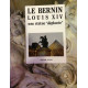 Le bernin : "louis XIV" une statue deplacee (Adam Biro)