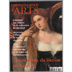 Connaissance des arts n° 674 / les maitres de venise au louvre