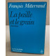 La paille et le grain / chronique