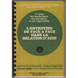 L'entretien de face à face dans la relation d'aide