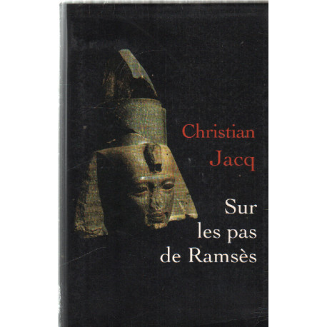 Sur les pas de ramses