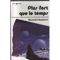 Plus fort que le temps