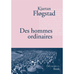 Des hommes ordinaires