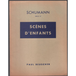 Scènes d'enfants opus 15 pour piano seul ( 13 partitions )