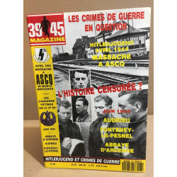 39-45 magazine n° 68 / les crimes de guerre en question / avril...