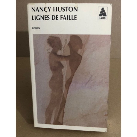 Lignes de faille: Roman. Ausgezeichnet mit dem Prix Femina für...