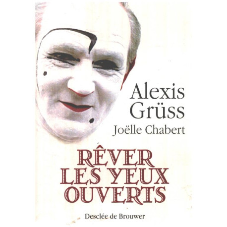 Rêver les yeux ouverts