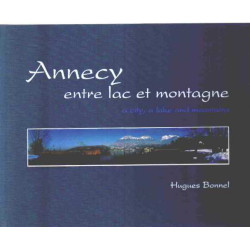 Annecy entre lac et montagne