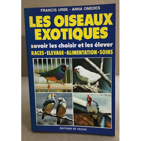 Les oiseaux exotiques