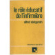 Le role éducatif de l'infirmière