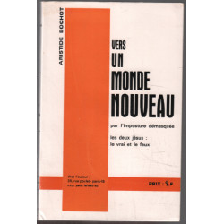 Vers un monde nouveau (dédicace de l'auteur)
