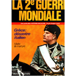 La 2° guerre mondiale n° 18 / grece : desastre italien