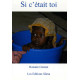 Si c'était toi