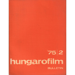 Hungarofilm / bulletin n° 2 - 1975