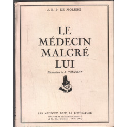 Le médecin malgré lui / illustrations de touchet