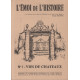 L'emoi de l'histoire n° 1 / vies de chateaux