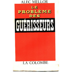 Le probleme des guerisseurs