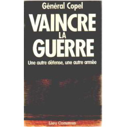Vaincre la guerre