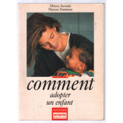 COMMENT ADOPTER UN ENFANT