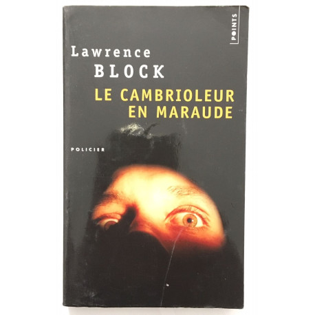 Le Cambrioleur en maraude