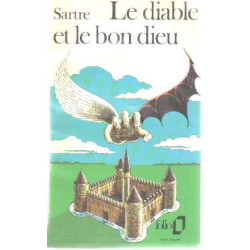 Le Diable et le Bon Dieu. 3 Actes et 11 Tableaux