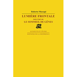 Lumière frontale: Sommeil de Gênes (Le)