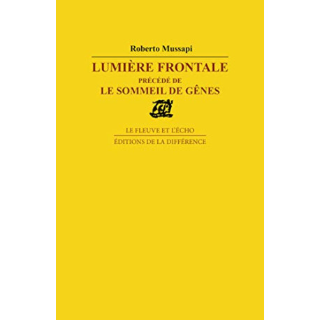 Lumière frontale: Sommeil de Gênes (Le)
