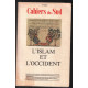 L'islam et l'occident ( réédition du numéro de 1947 )