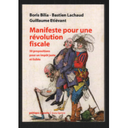 Manifeste pour une révolution fiscale : 50 propositions pour un...