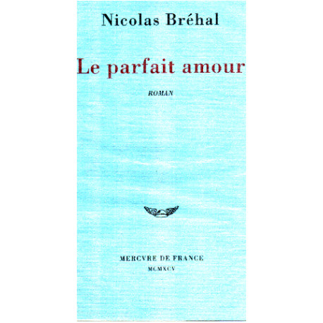 Le parfait amour