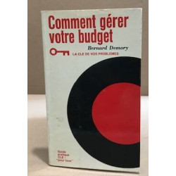 Comment gerer votre budget