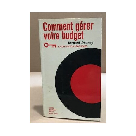 Comment gerer votre budget