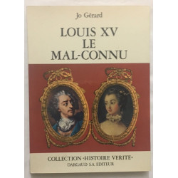 Louis XV : le mal connu