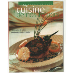 La cuisine de nos terroirs (150 recettes)