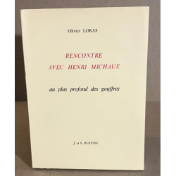 Rencontre avec Henri Michaux. Au plus profond des gouffres