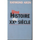 Une histoire du vingtième siècle