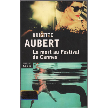 La mort au festival de cannes
