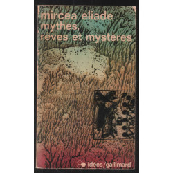 Mythes rêves et destins