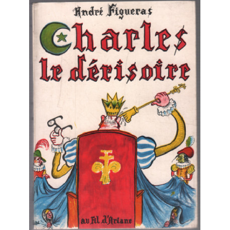 Charles la dérisoire