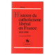 Histoire du catholicisme libéral en france 1828-1908 (réimpression...