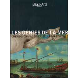 Les génies de la sculpture / chefs d'oeuvres de la sculpture navale